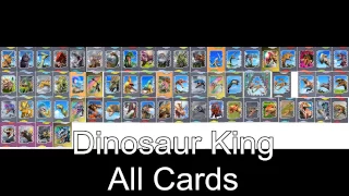 Dinosaur King All Cards Part 2 (Grass,Fire Dinosaur)