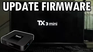 Tanix Tx3 Mini - Firmware Update in less than 5 minutes