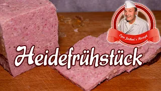 Heidefrühstück selber machen - Aufschnitt selbst herstellen - Opa Jochens Rezept