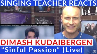 Singing Teacher Reacts & Nearly Cries🎤Dimash Kudaibergen🎤“Sinful Passion” (Live)