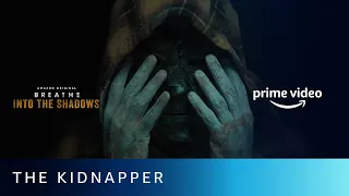 The Kidnapper | Breathe - Into The Shadows | Amazon Prime Video | July 10