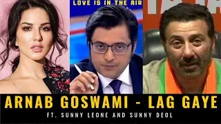 Arnab Goswami - Lag gaye Ft. Sunny Leone and Sunny Deol 1080p (WATCH TILL END) | Funny Mashup