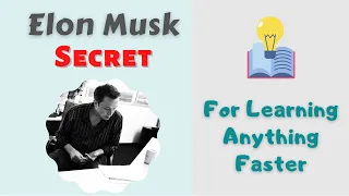 Learn Anything Faster | Study Tips By Elon Musk | Elon Musk Learning Secret | #shorts