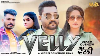 Velly | Manga Dhaliwal Ft.Manpreet Money | New Punjabi Song 2023 | Latest Punjabi Song 2023