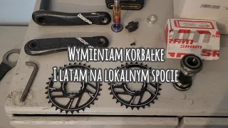 Wymieniam korbałke i latam na lokalsie