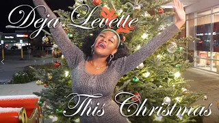 Deja Levette covers This Christmas