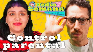 Control Parental | Media Semana | #T01 #EP25