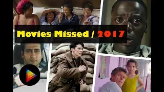 5 Movies You Missed In 2017 By Flashfivelist