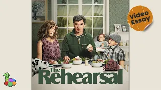 Nathan Fielder's The Rehearsal is Thematically Beautiful