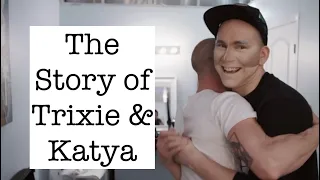 The Story of Trixie & Katya | Soldier