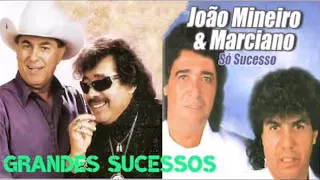 Milionário e José Rico João Mineiro e Marciano Sucessos