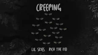 Lil Skies - Creeping (1 Hour Loop) -@𝕾𝖆𝖓𝖈𝖍𝖊𝖟𝖟𝖝𝖟𝖟