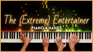 Joplin The (Extreme) Entertainer [4 hands piano arrangement]