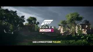 Forza Horizon 5 Soundtrack Exclusive: Ian Livingstone – Tulum