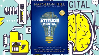 Resumo do Livro Atitude Mental Positiva (Napoleon Hill e W. Clement Stone)