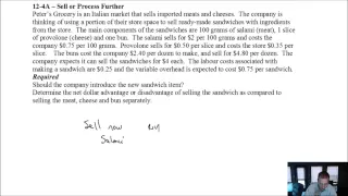 MA Module 12, Video 5, Sell now or Process Further, Problem 12-4A