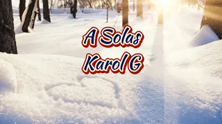A Solas | Karol G | Lyrics/Letra
