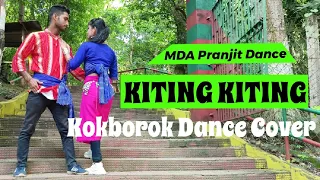 Kiting Kiting // Kakborok Dance Cover// Choreography- Pranjit / Ft.Payel / @LAIBUMACREATION