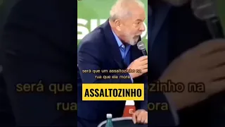 Lula fala do ASSALTOZINHO. #eleições2022 #direita #brasil #bolsonaro2022 #gospel2022 #debatenaband