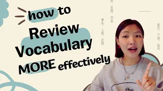 Next-Level Chinese Vocab Review: Enhance Your Efficiency with Those Methods | 中文老师 | 今天你复习了吗？