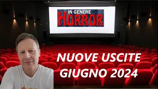 NOVITA' FILM HORROR GIUGNO 2024 (Dettagli e aggiornamenti in descrizione al video)