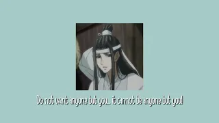 Love Someone with Lan Wangji [Mo Dao Zu Shi Playlist]