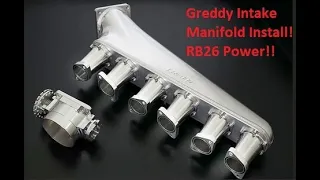 R32 GTR 500hp the hard way ... Greddy intake manifold install PN 13522307 ... Video 3