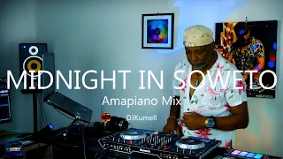 Midnight in Soweto - Amapiano Mix by DJKumell