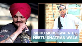 sidhu moose wala ft neetu shatran wala |  new song 2020 nov | sidhu with shatran wala | punjabi nov