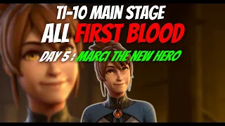 Marci, Dota Anime reveal! ALL First Blood and highlights on Main Event Day 5