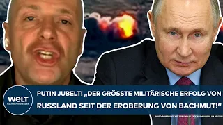 UKRAINE-KRIEG: Putin jubelt! "Der größte Erfolg für Russland seit der Eroberung von Bachmut"