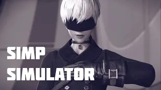 NieR: Automata - A Simp Story (2B & 9S)