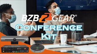 Meet, Connect, & Engage with the BZBGEAR Conference Kit for Any Size Room