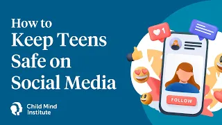 How to Keep Teens Safe on Social Media | Child Mind Institute