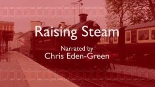 Raising Steam - A Documentary About Railway Enthusiasts