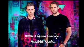 W&W X Groove Coverage - Moonlight Shadow