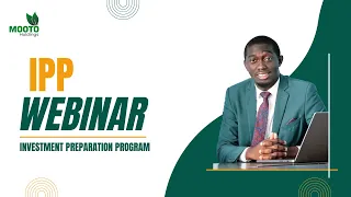 IPP Webinar (Investment Preparation Program)