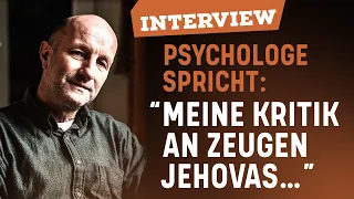 Meine Kritik an den Zeugen Jehovas - Interview  mit Psychologe Dieter Rohmann