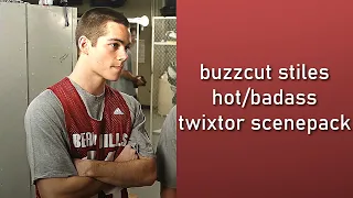 buzzcut stiles hot/badass twixtor scenepack (1080p +with colouring)