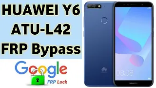 HUAWEI Y6 Prime 2018 ATU-L42 Android 8.0.0 FRP Bypass Google Account NO PC