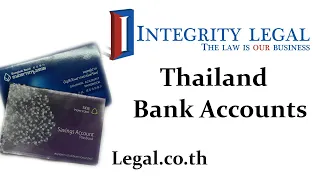 Thai Bank Accounts "Are Very Hard to Open"?