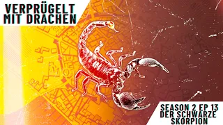 Pen & Paper | Verprügelt mit Drachen | S2E13  |  Der schwarze Skorpion | #dungeonsanddragons