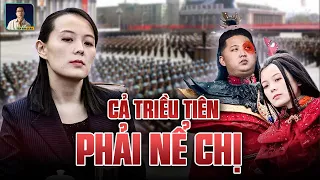 NGƯỜI PHỤ NỮ QUYỀN LỰC NHẤT TRIỀU TIÊN, KIM JONG UN CŨNG PHẢI NỂ