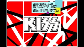 KISS Van Halen 1977 Christine Sixteen Demo (Ft. Eddie Van Halen & Alex Van Halen)