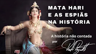 Mata Hari e as espiãs na história