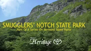 Vermont State Parks: Smugglers' Notch State Park