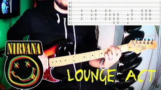 Nirvana - Lounge Act |Guitar Cover| |Tab|