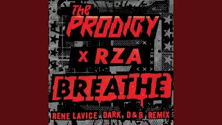 Breathe (feat. RZA) (René LaVice Dark D & B Remix)