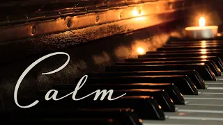 (2 HOURS) CALM: PEACEFUL PIANO MUSIC FOR EVENING TIME