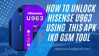 COMO DESBLOQUEIAR REDE DE HISENSE U963 USANDO IKO GSM TOOL